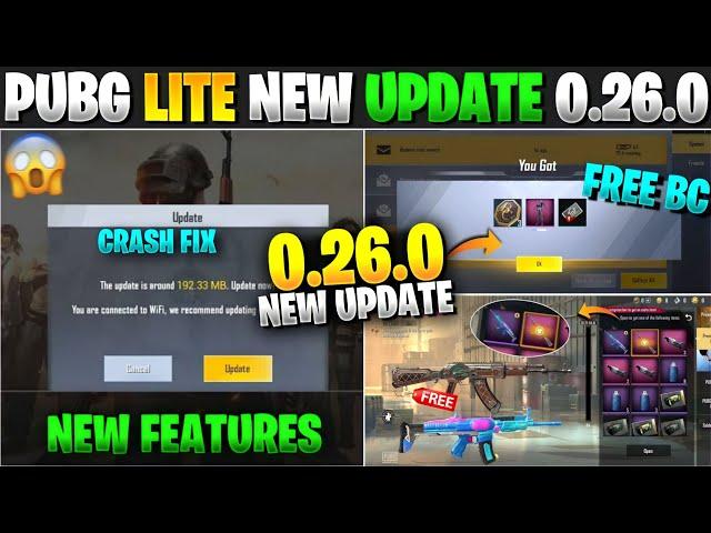 Pubg Mobile Lite New Update 0.26.0  | Free Bc, Crash Fix, New Crate And All New Features |