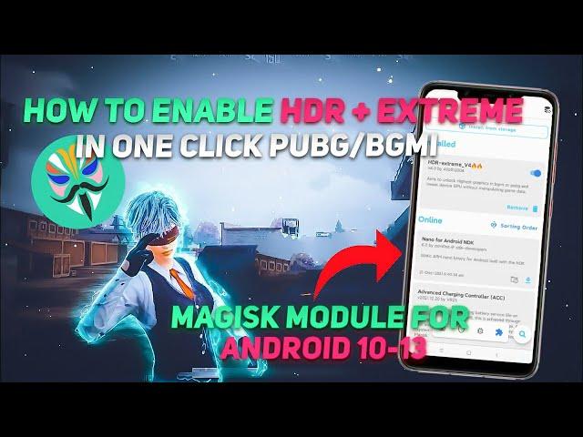 How to Enable HDR + EXTREME in PUBG/BGMI Magisk module | Magisk module for HDR Extreme in PUBG/bgmi