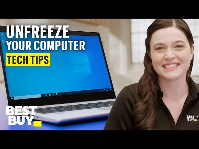 4 Methods To Unfreeze Your Computer - Tech Tips from Best Buy