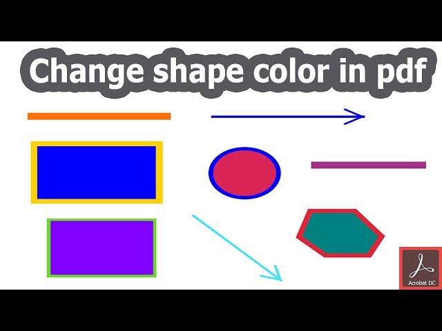 How to change shape color of pdf document in Adobe Acrobat Pro