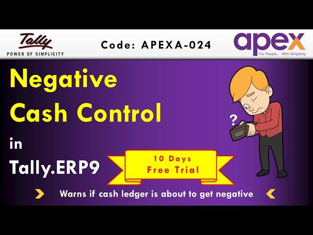 Negative Cash Control Module In Tally.ERP 9 | By Apex Tally Solutions.