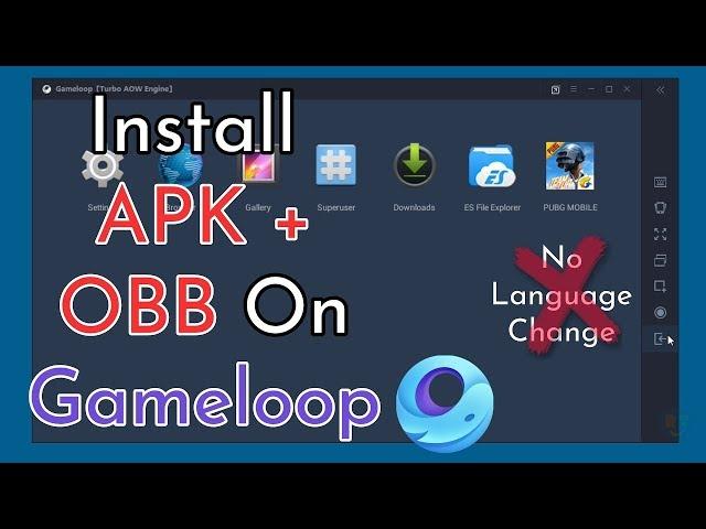 How To Import APK And OBB File On Gameloop || PUBG Mobile 1.2.0