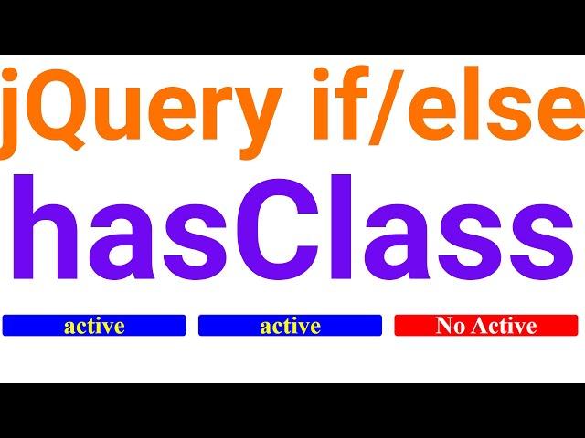 jQuery hasClass  // jQuery if/else hasClass  //  Ujjwal Technical Tips