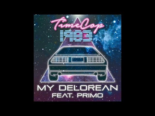 Timecop1983 - My Delorean (feat. Primo)