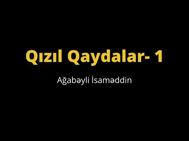 Riyaziyyat Qızıl Qaydalar - 1.Ağabəyli İsaməddin(MİQ,Sertifikasiya)