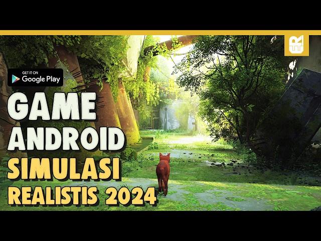 10 Game Android Simulasi Realistis Terbaik 2024