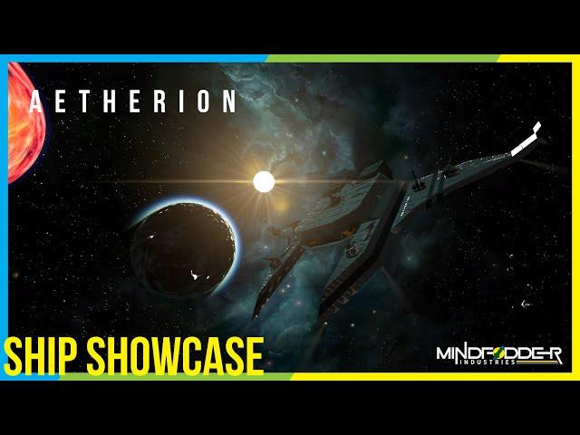 AETHERION | Ship Showcase 