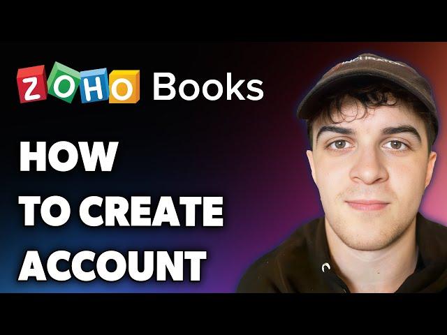 How to Create Zoho Books Account (Full 2025 Guide)