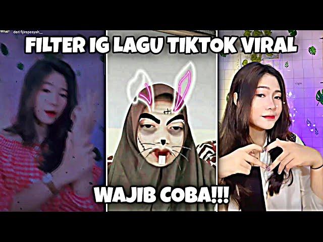 EFEK FILTER INSTAGRAM LAGU TIKTOK VIRAL TERBARU 2022 PART 102