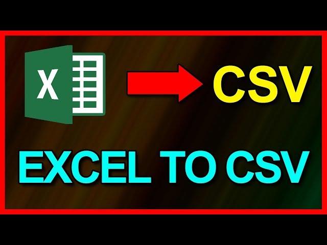 How to convert Excel 2019 file to a CSV file - Tutorial (2019)