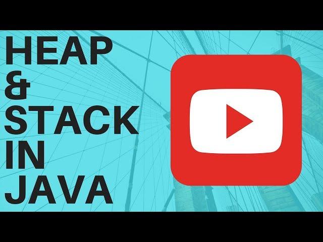 what is heap and stack java interview question and answer