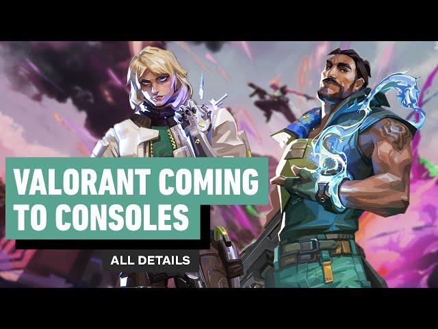 Everything You Need to Know About Valorant's Console Release