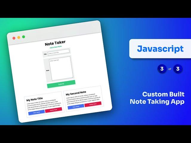 Note Taking App (Vanilla Javascript Project) | Part 3 (Javascript)