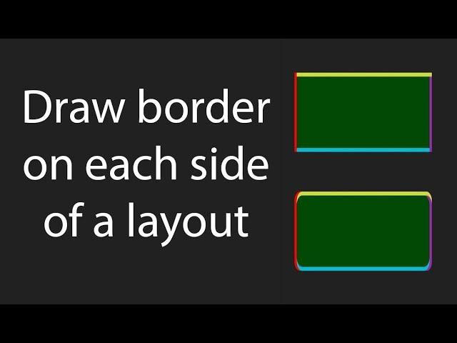How to draw border on each side of a layout in android studio