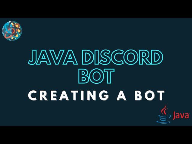 How to Create a Discord Bot with Java Discord API