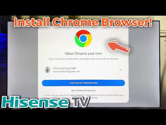 Hisense Smart TV: How to Download and Install Google Chrome Browser