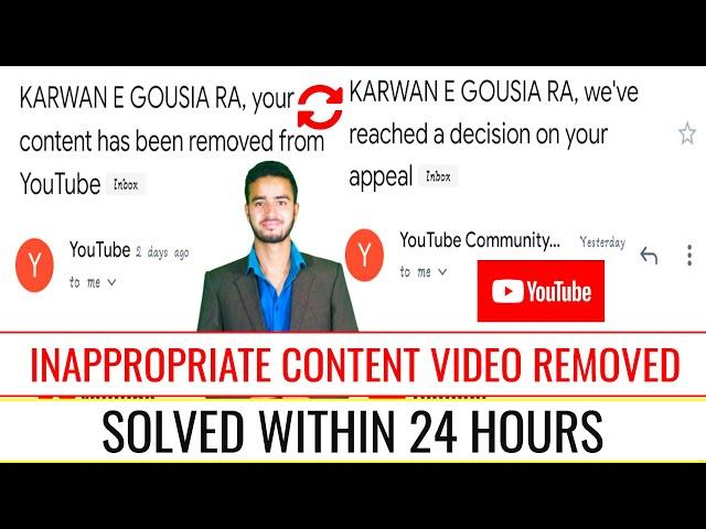 Inappropriate content video removed || How solve follow step by step || Muheet Fayaz