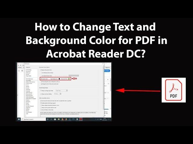 How to Change Text and Background Color for PDF in Acrobat Reader DC?