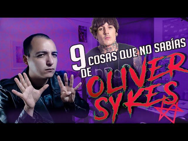 Oliver Sykes || Lo que no sabías ....