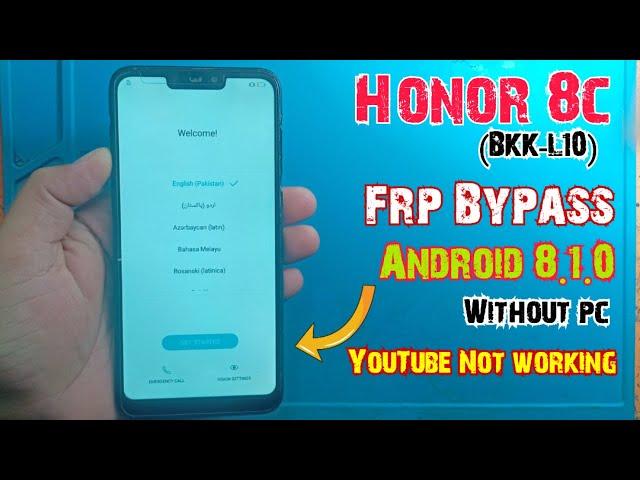 Huawei Honor 8c Frp bypass | Honor 8c Android 8.1.0 frp | Honor 8c frp bypass Talkback not working |