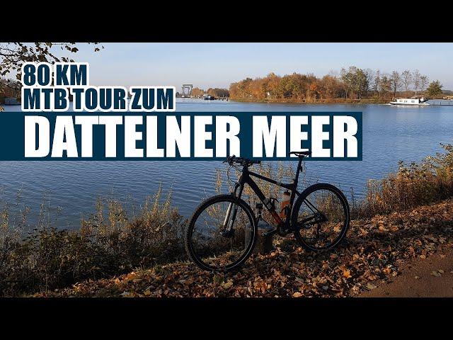 MTB-Tour zum Dattelner Meer