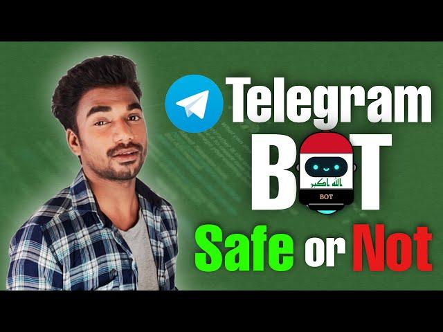 Telegram Bot Safe Or Not | Telegram