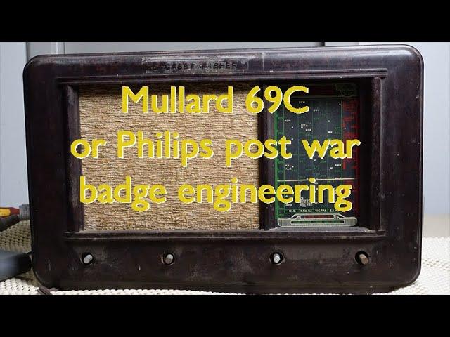 Electrosound 35. Mullard 69-C. Post war badge engineering.