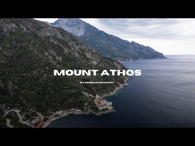 Mount Athos | SERBIAN ORTHODOX