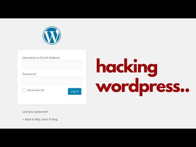 Watch me hack a Wordpress website..