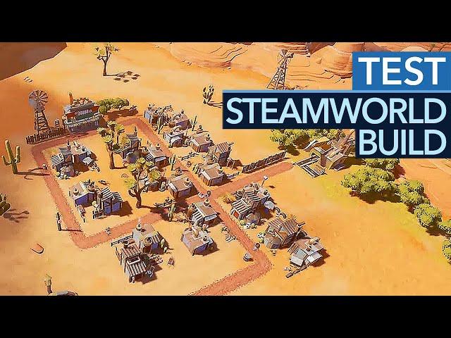 Anno im Wilden Westen? Das macht sogar im Keller Spaß! - SteamWorld Build im Test / Review