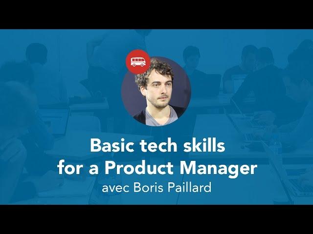 Basic tech skills for a Product Manager