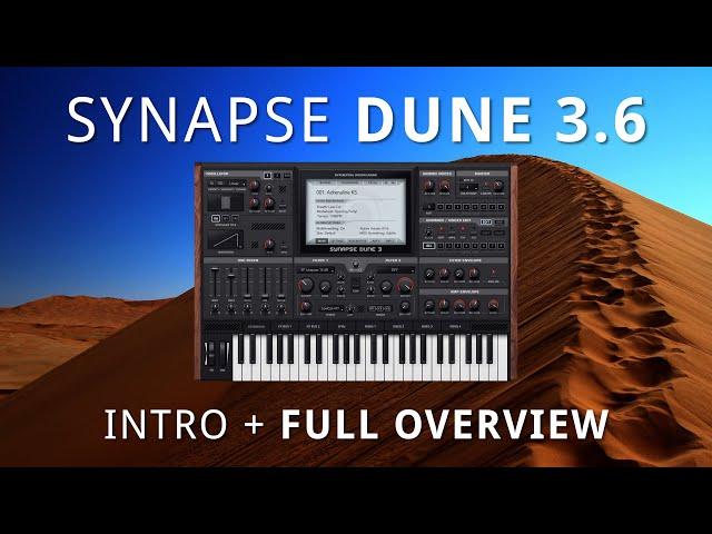 Synapse Audio - DUNE 3.6 | Full Review