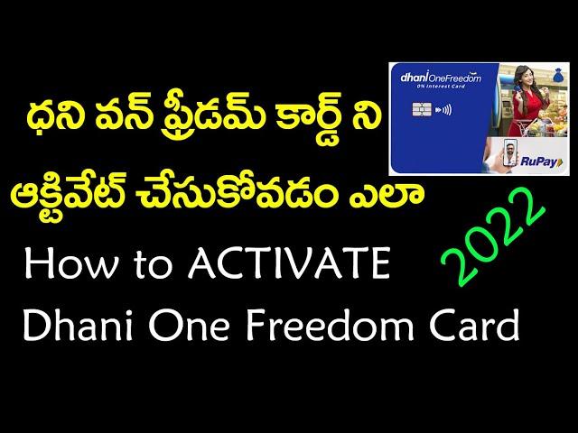 How to activate dhani one freedom card 2022 in telugu || Activate dhani one freedom card 2022