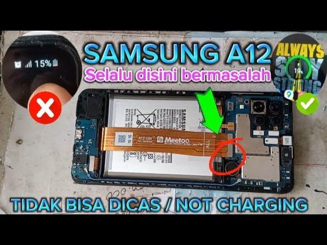 Solusi Samsung A12 Tidak bisa dicas || Samsung Galaxy A12 Not Charging.