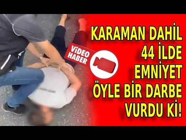 EMNİYET ÖYLE BİR DARBE VURDU Kİ