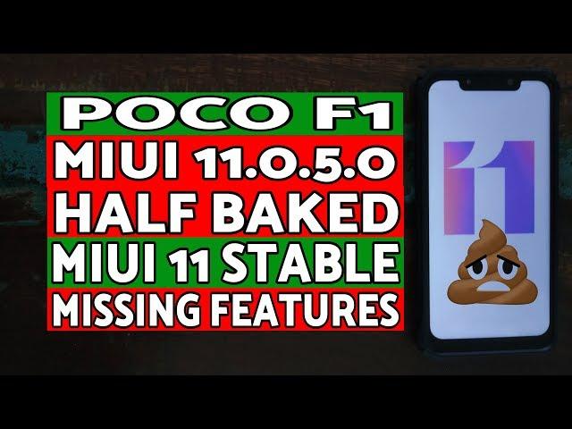 Missing Features | Poco F1 MIUI 11 Stable | MIUI 11.0.5.0 Poco F1