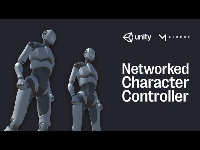Networking Unity's Third Person Character Controller - Mirror