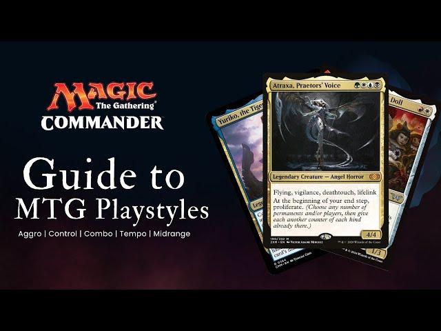 Expert Guide to MTG Commander: Aggro, Control, Combo, Midrange & Tempo