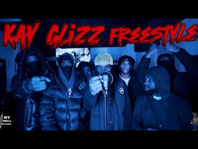 THE KAY GLIZZ FREESTYLE (NYDRILLOFFICIAL FREESTYLE)