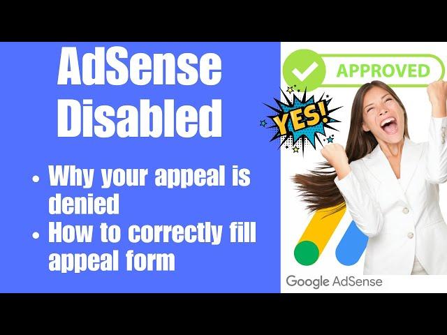 AdSense Disabled | Reason Why Your Appeal is Denied | How to Correctly Fill Appeal Form