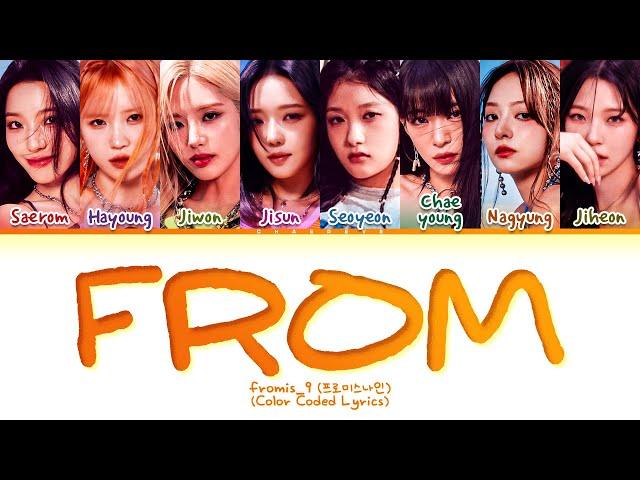 fromis_9 from Lyrics (Color Coded Lyrics)