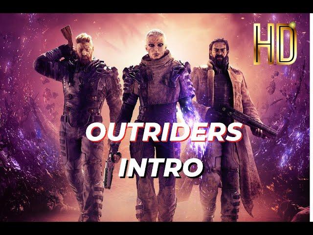 Outriders Intro XBOX HD Opening Cinematic of Outriders.