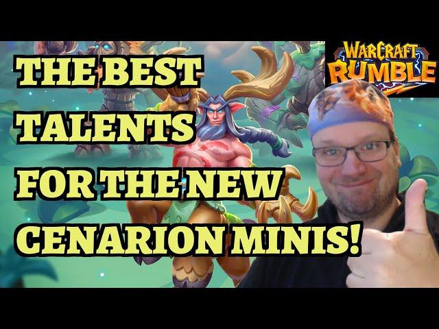 The BEST Talents for the NEW Cenarion Minis! Warcraft Rumble