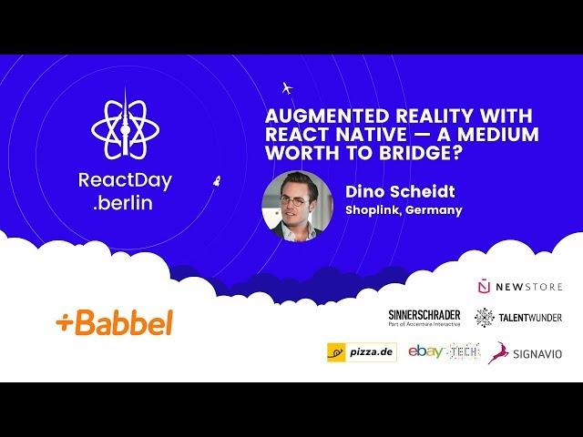 Augmented Reality With React Native — a Medium Worth To Bridge? Dino Scheidt