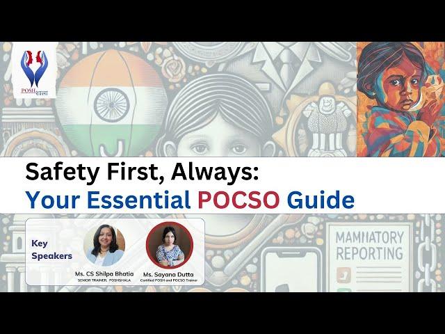 Workshop on Child Safety & Awareness: Your Essential POCSO Guide! by Poshshala