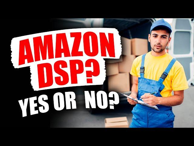 5 Reasons to NOT Invest in the Amazon Delivery Franchise (DSP Business)