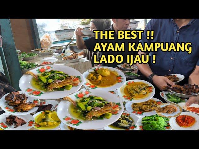 AYAM KAMPUANG LADO IJAU YANG BIKIN KETAGIHAN !! Kuliner Minang Sumatera Barat