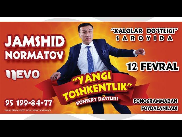 Jamshidbek Normatov - Yangi Toshkentlik nomli konsert dasturi 2022