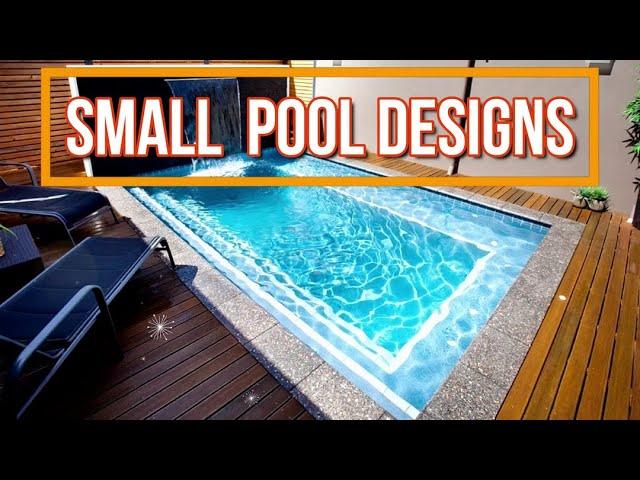 Top 45 SMALL SWIMMING POOL DESIGNS IDEAS |2020