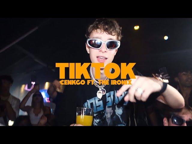 CENKGO - TIK TOK (feat. THE IRONIX) [Official Video]